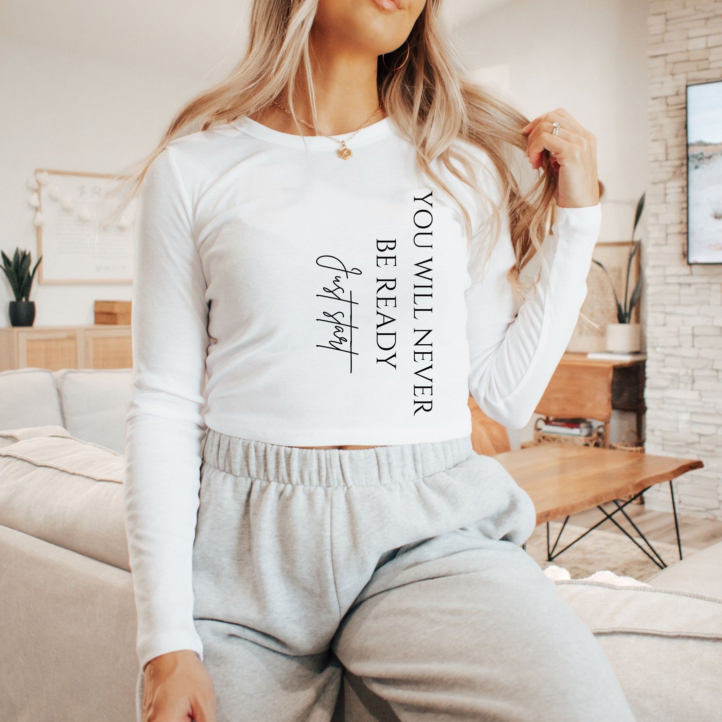 You will never be ready,Just start Crop Sweatshirt