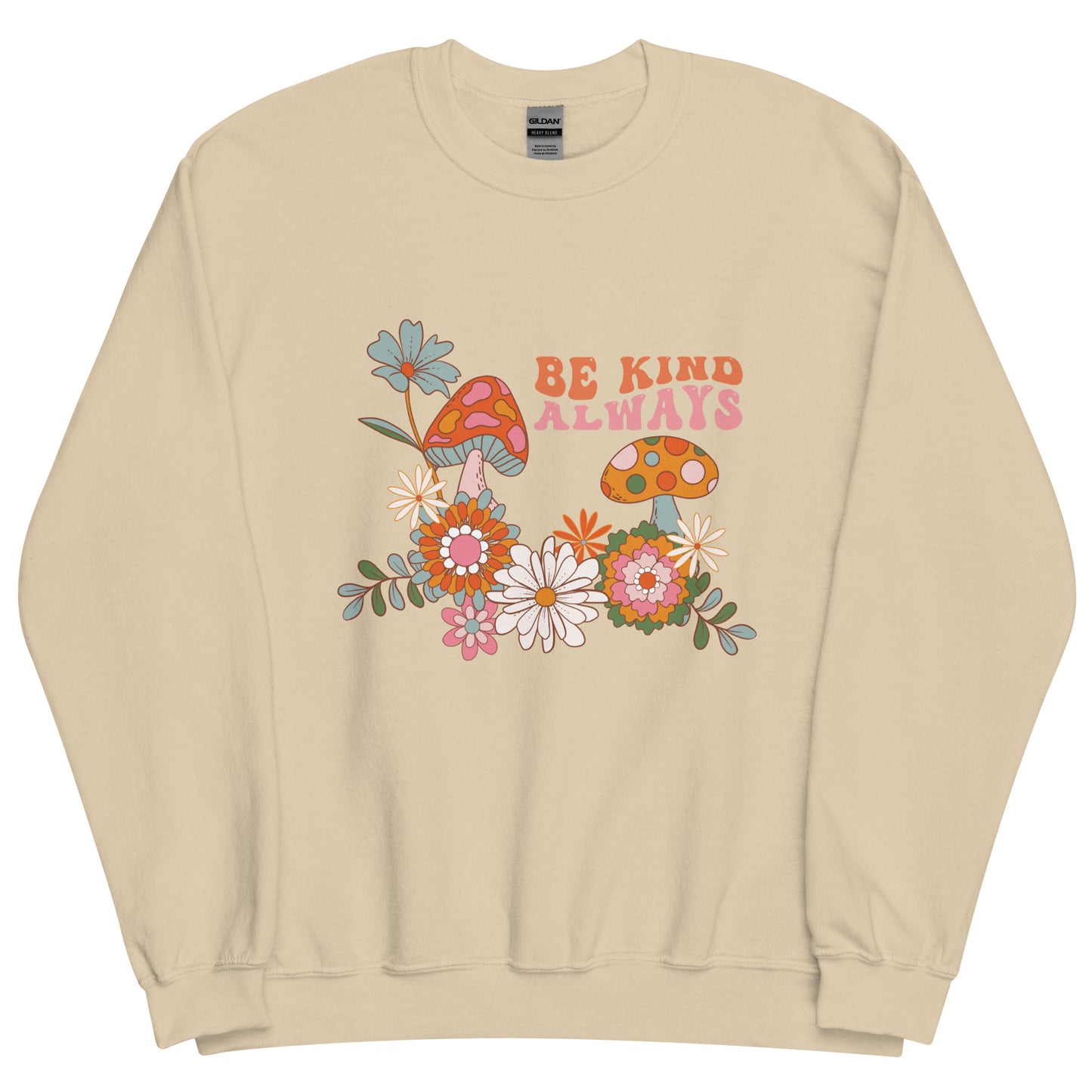 Be Kind Sweatshirt