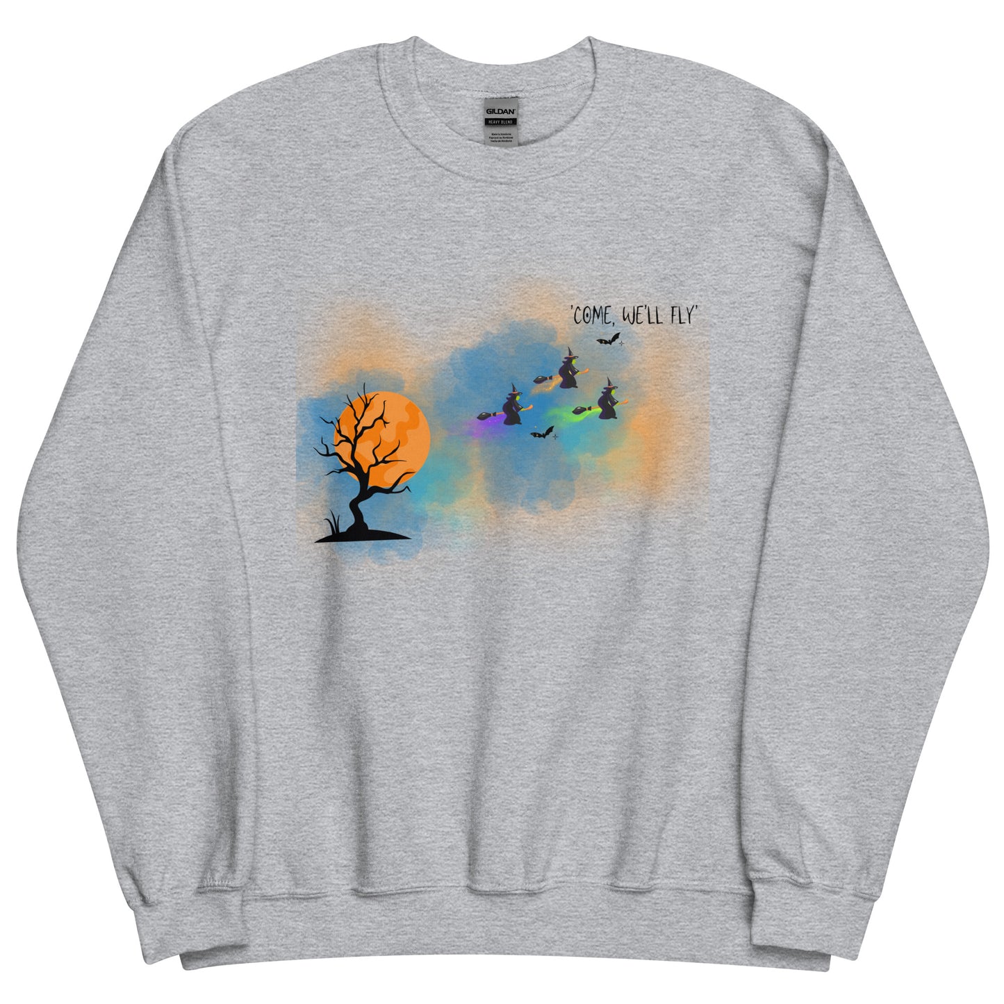 Come, we`ll fly  Sweatshirt